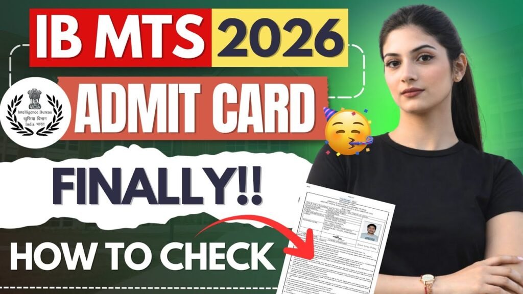IB MTS Admit Card 2026