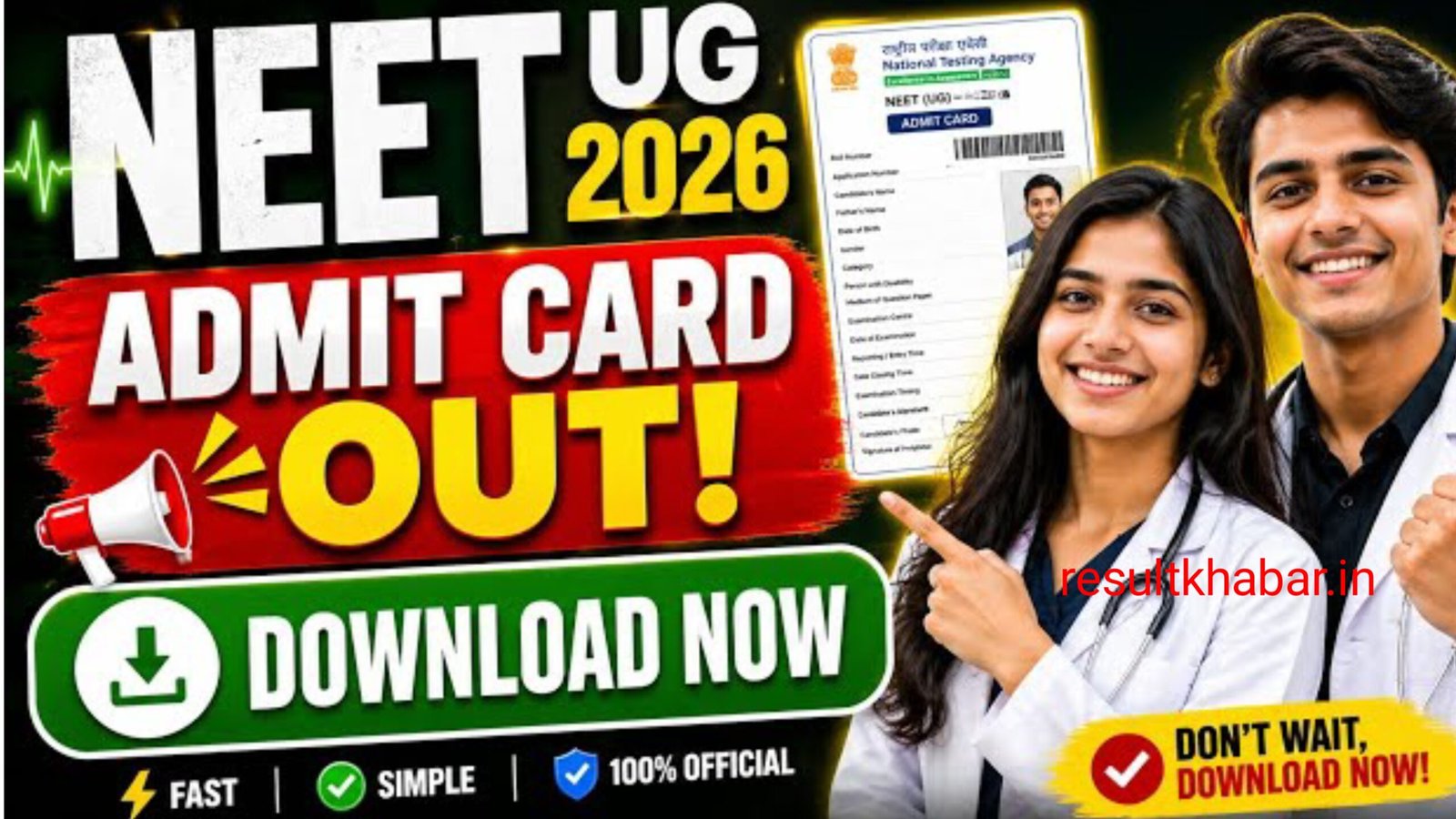 NEET Admit Card 2026: Release Date & Official Download Link