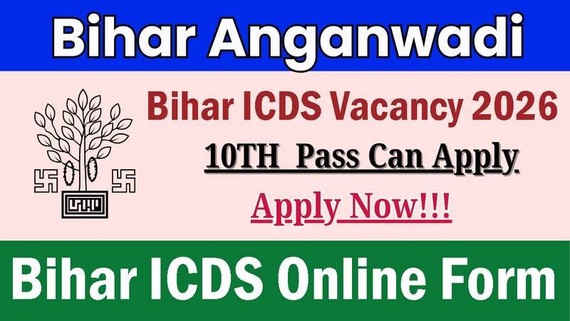 Bihar ICDS Bharti 2026