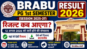 BRABU PG 1st Semester Result 2026 Session 2025-27 Check Online