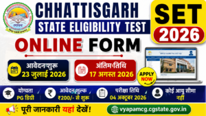 Chhattisgarh State Eligibility Test (SET