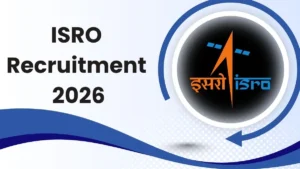 ISRO Recruitment 2026