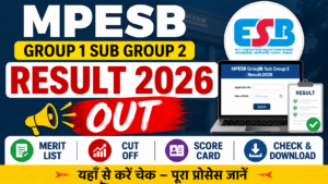 MPESB Group 1 Sub Group 2 Result 2026 Out Download Merit List Cut Off Score Card