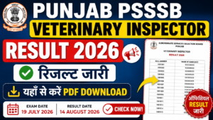 Punjab PSSSB Veterinary Inspector Result 2026