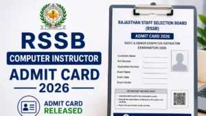 Rajasthan Computer Instructor Admit Card 2026