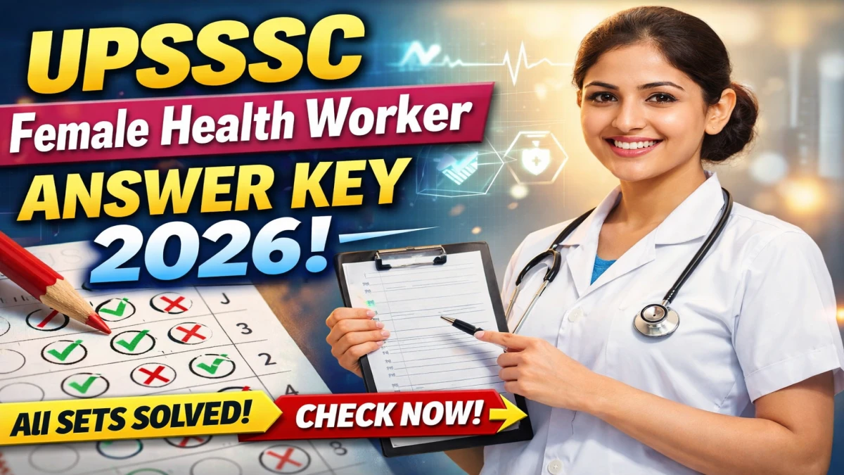 UPSSSC Female Health Worker Answer Key 2026