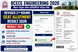BCECE Revised 2nd Round Seat Allotment Result 2026