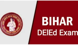 Bihar DElEd Counselling 2026