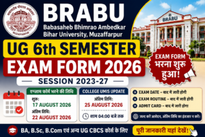 BRABU UG 6th Semester Exam Form 2026