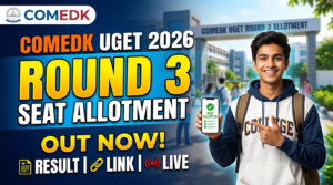 COMEDK Round 3 Seat Allotment 2026