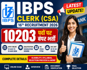 IBPS Clerk CSA 16th Recruitment 2026