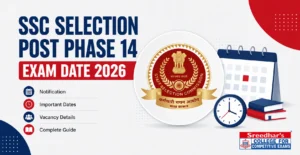 SSC Selection Post Phase 14 Exam Date 2026: