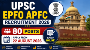 UPSC EPFO APFC Recruitment 2026 80 Posts